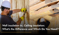 Wall insulation vs. Ceiling insulation: What's the Difference and Which Do You Need?