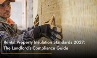 Rental Property Insulation Standards 2027: The Landlord’s Compliance Guide